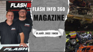 Des étincelles au FLASH INFO 360 MAGAZINE